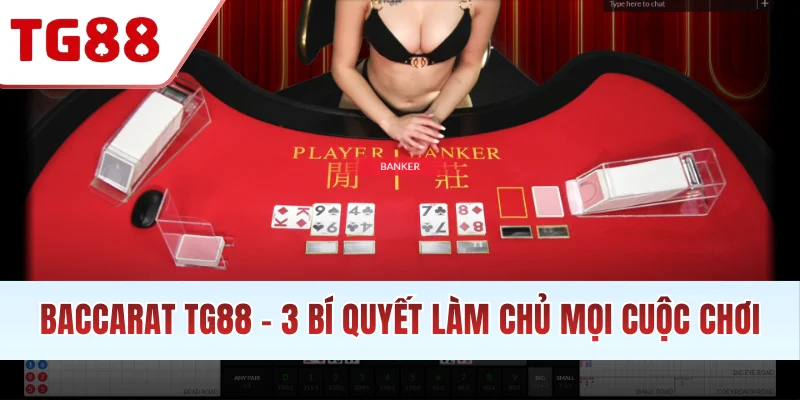 Baccarat TG88