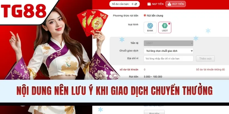 Nội dung nên lưu ý khi giao dịch chuyển thưởng